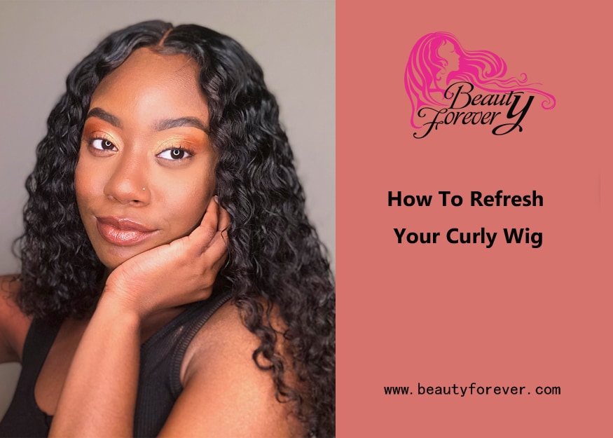 How To Refresh Your Curly Wig