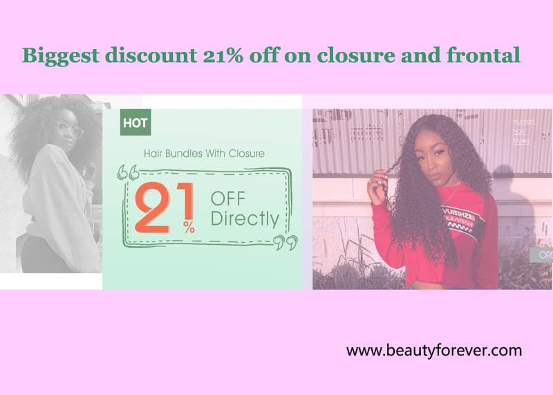 Biggest discount 21 off on closure and frontal